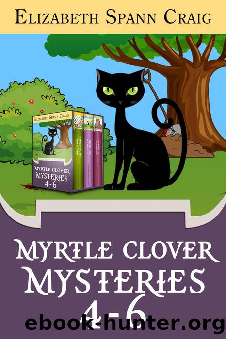 Myrtle Clover Mysteries Box Set 2: Books 4-6 (A Myrtle Clover Cozy Mystery) by Elizabeth Spann Craig