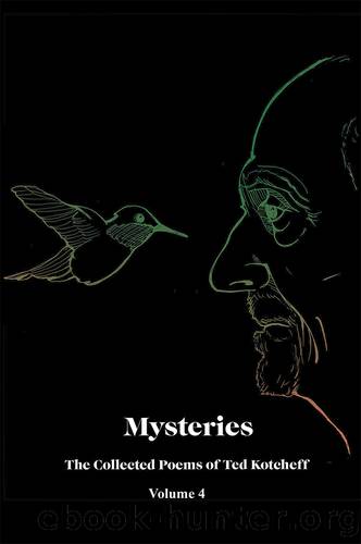 Mysteries by Ted Kotcheff