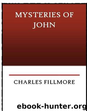 Mysteries of John by Fillmore Charles
