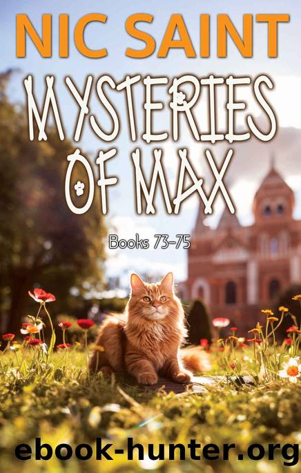 Mysteries of Max Collection 25: Mysteries of Max: Books 73-75 by Saint Nic