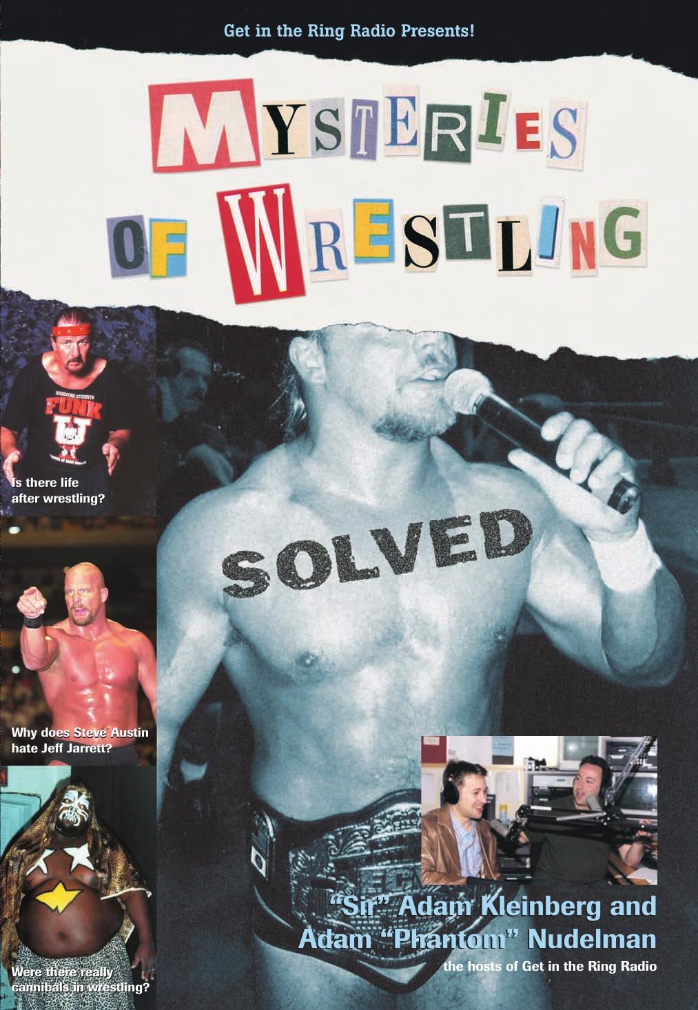 Mysteries of Wrestling Solved by Adam Kleinberg & Adam Nudelman