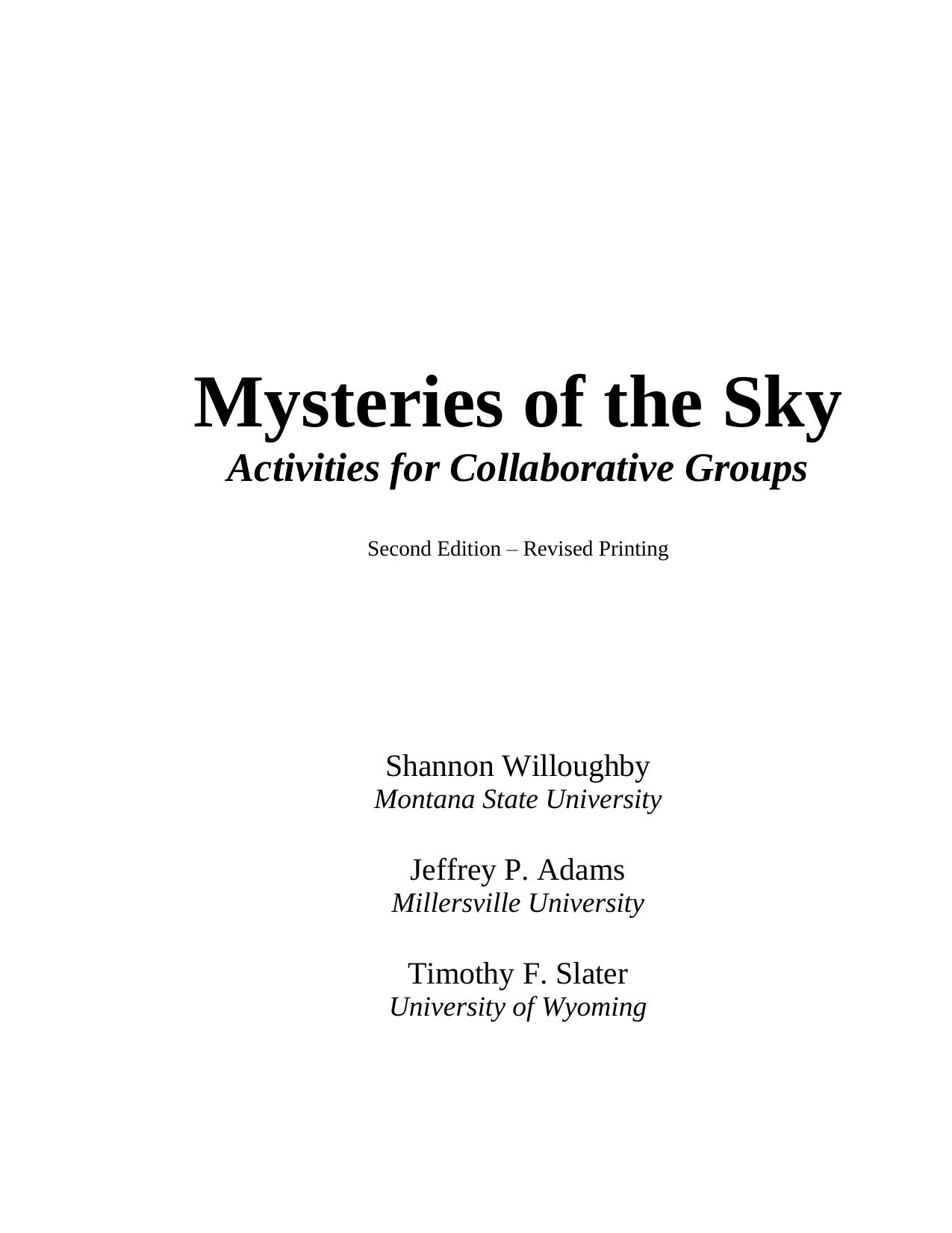 Mysteries of the Sky: Activities for Collaborative Groups by Shannon Willoughby; Jeff Adams