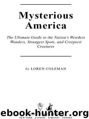 Mysterious America by Loren Coleman
