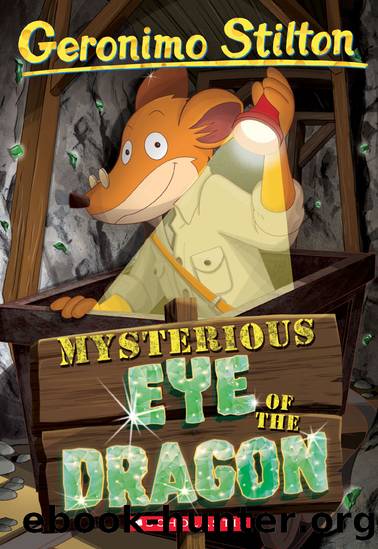 Mysterious Eye of the Dragon (Geronimo Stilton #78) by Geronimo Stilton