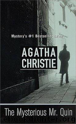 Mysterious Mr Quin by Agatha Christie