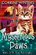 Mysterious Paws (Kitten Witch Cozy Mystery Book 13) by Corrine Winters