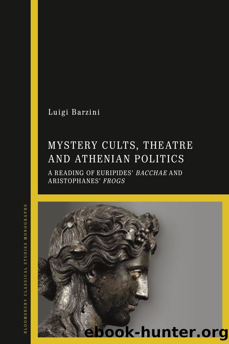 Mystery Cults, Theatre and Athenian Politics by Barzini Luigi;