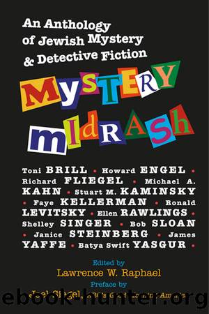 Mystery Midrash by Joel Siegel