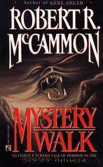 Mystery Walk by Robert R McCammon