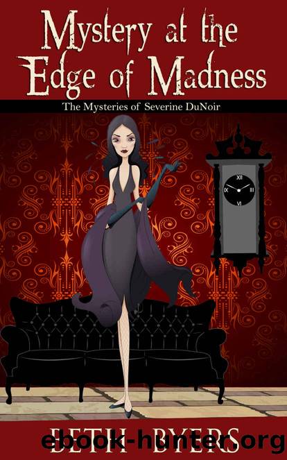Mystery at the Edge of Madness by Beth Byers