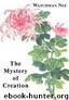 Mystery of Creation: by Watchman Nee