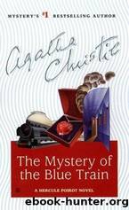 Mystery of the Blue Train (Hercule Poirot Mysteries) by Agatha Christie