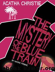 Mystery of the Blue Train by Agatha Christie