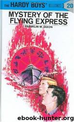 Mystery of the Flying Express by Franklin W. Dixon