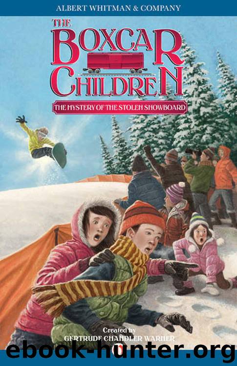Mystery of the Stolen Snowboard by Gertrude Chandler Warner