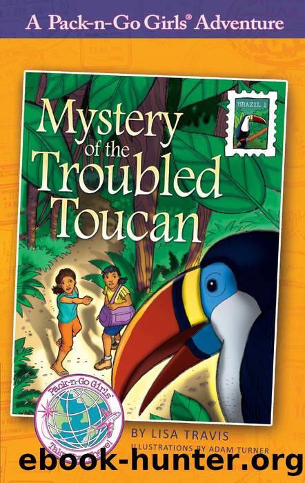Mystery of the Troubled Toucan by Lisa Travis