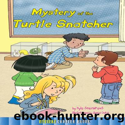 Mystery of the Turtle Snatcher by Kyla Steinkraus & David Ouro