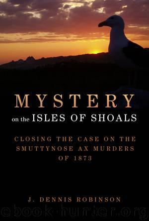 Mystery on the Isles of Shoals by J. Dennis Robinson