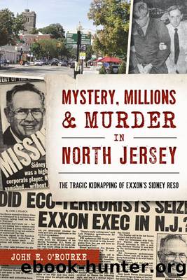 Mystery, Millions Murder in North Jersey by John E. O'Rourke