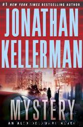 Mystery: An Alex Delaware Novel by Jonathan Kellerman