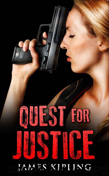 Mystery: Quest for Justice: (Mystery, Suspense, Thriller, Suspense Thriller Mystery) by Kipling James