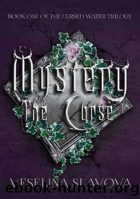 Mystery: The curse by Veselina Slavova