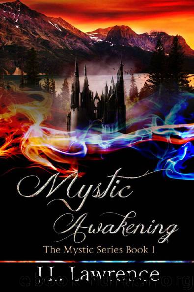 Mystic Awakening by J L Lawrence