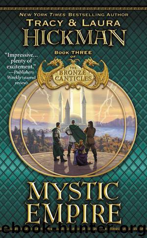 Mystic Empire by Tracy Hickman