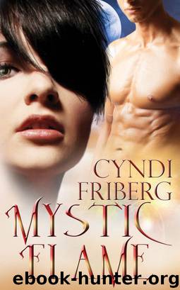 Mystic Flame (Beyond Ontariese 4) by Cyndi Friberg