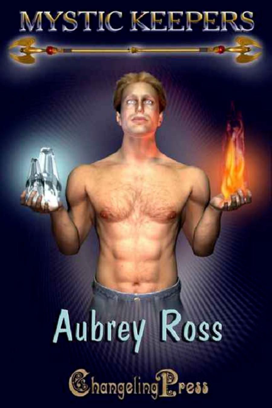 Mystic Keepers (Collection) by Aubrey Ross