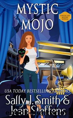 Mystic Mojo by Sally J. Smith