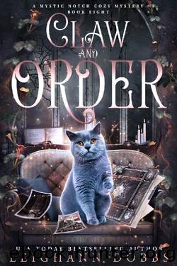 Mystic Notch Cat Mystery 08 - Claw And Order by Leighann Dobbs