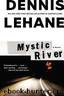 Mystic River(v.1) by Dennis Lehane
