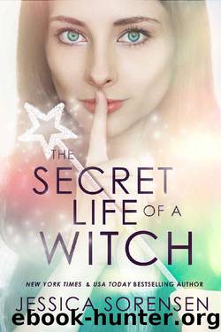 Mystic Willow Bay, Witches Series: The Secret Life of a Witch by Jessica Sorensen
