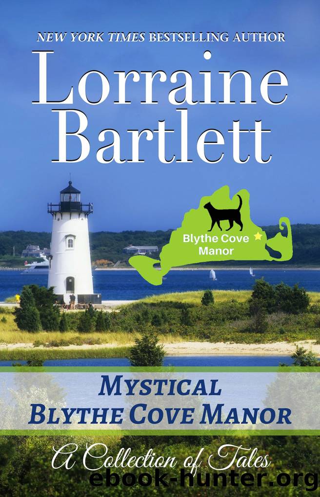 Mystical Blythe Cove Manor by Lorraine Bartlett