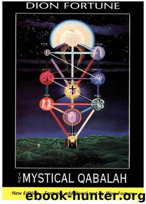 Mystical Qabalah by Dion Fortune