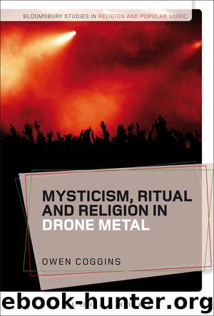 Mysticism, Ritual and Religion in Drone Metal by Coggins Owen