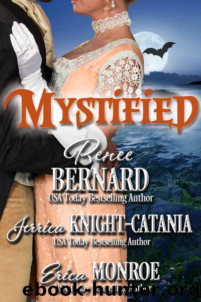 Mystified by Renee Bernard & Jerrica Knight-Catania & Erica Monroe
