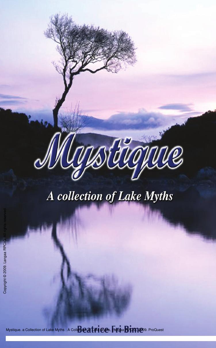 Mystique. a Collection of Lake Myths : A Collection of Lake Myths by Beatrice Bime