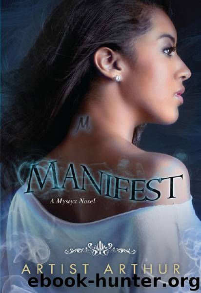 Mystyx #01 - Manifest by Artist Arthur