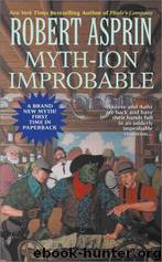 Myth Adventures #11 - Myth-ion Improbable by Robert Asprin