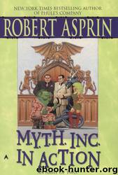 Myth Inc. In Action by Robert Asprin