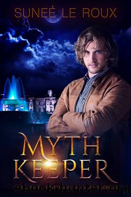 Myth Keeper by Suneé le Roux