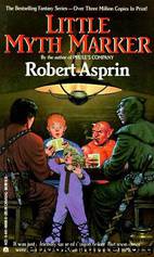 Myth-Ing Persons/Little Myth Marker 2-In-1 by Robert Asprin