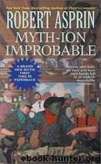 Myth-Ion Improbable by Robert Asprin