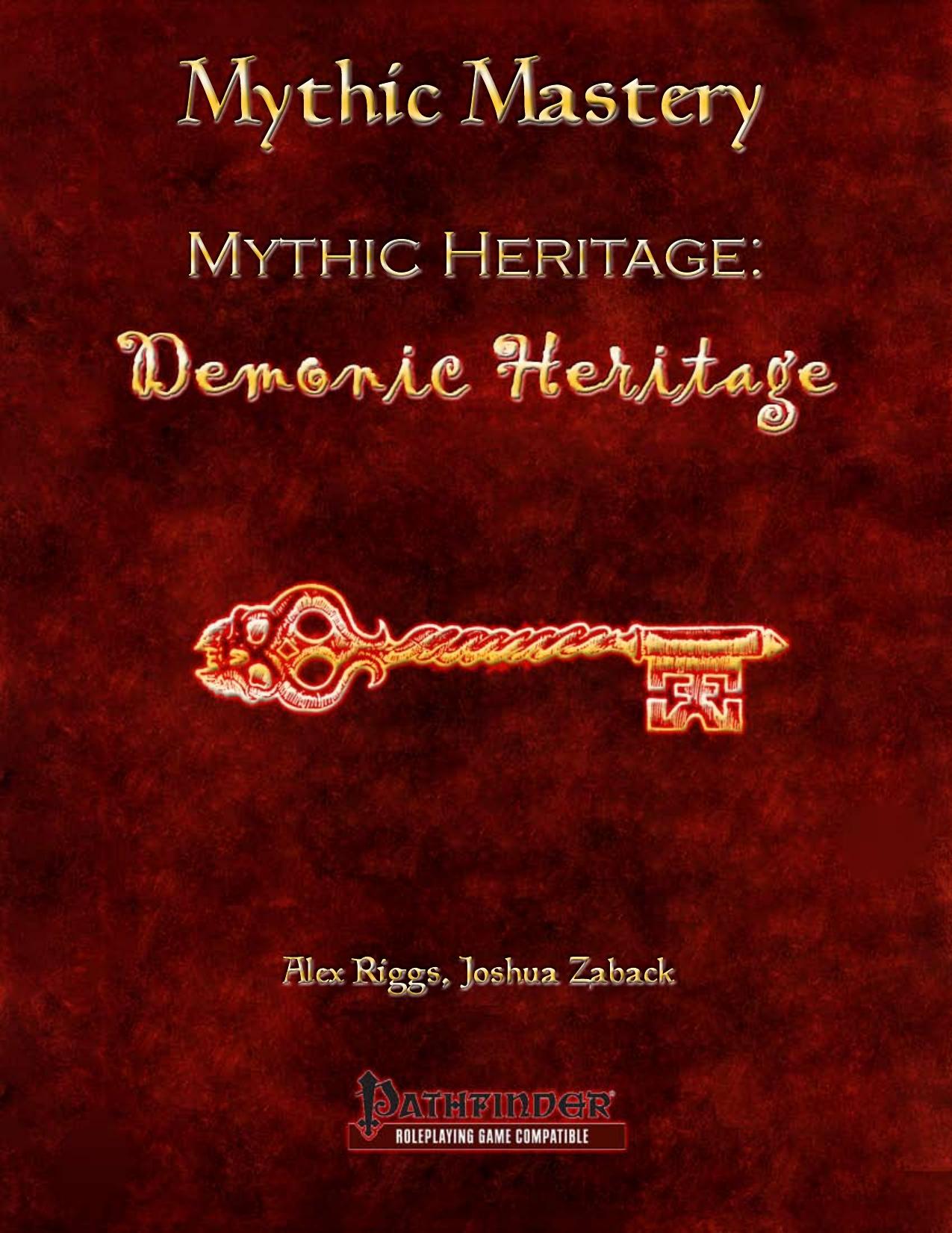 Mythic Mastery - Mythic Heritage by Demonic Heritage