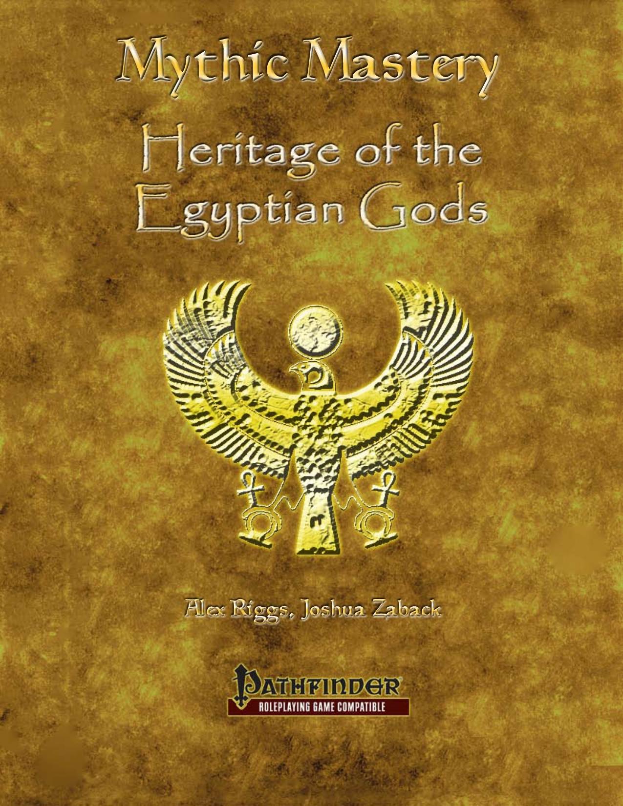 Mythic Mastery by Heritage of the Egyptian Gods