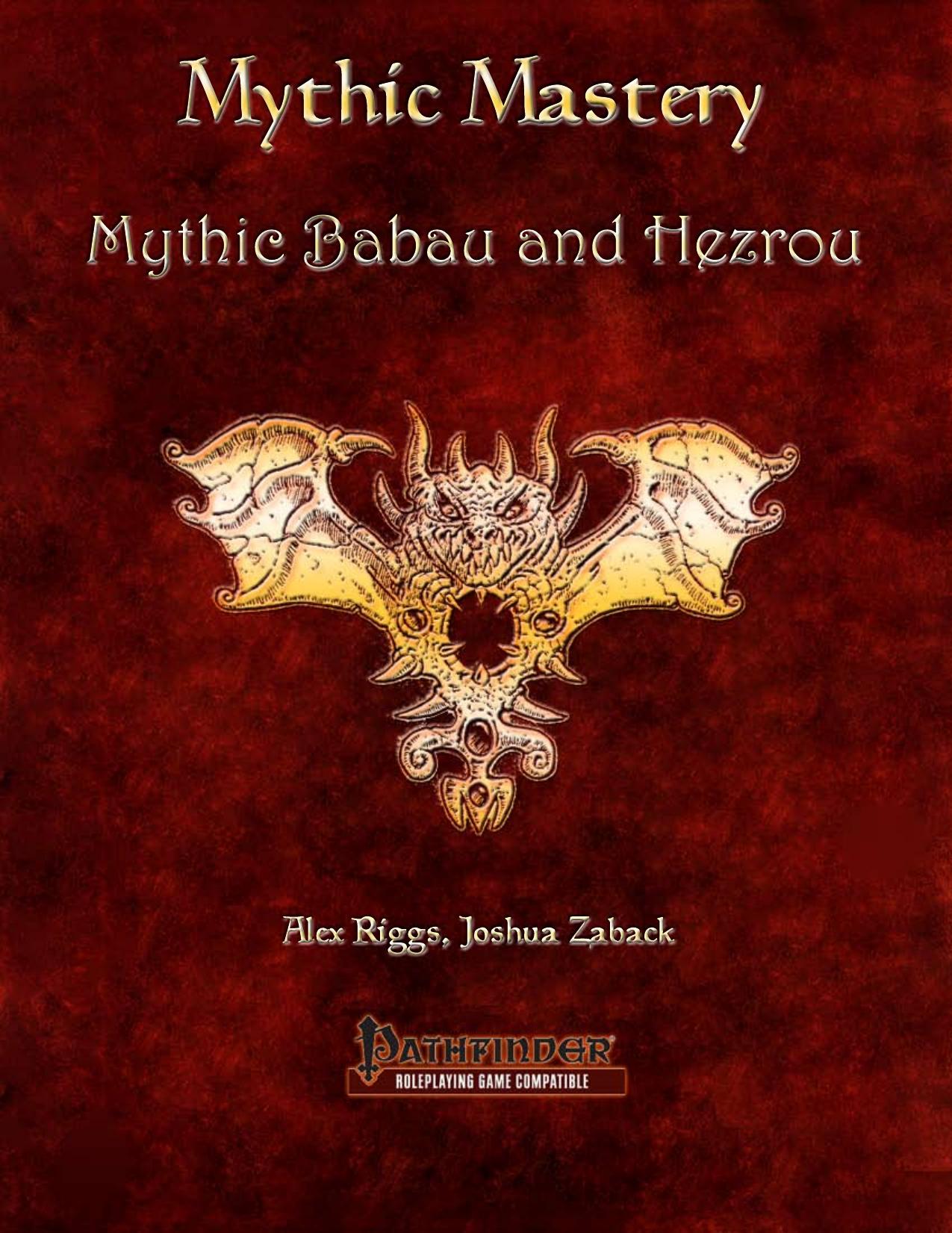 Mythic Mastery by Mythic Babau & Hezrou
