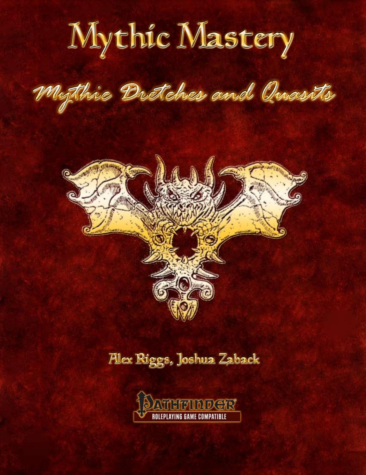 Mythic Mastery by Mythic Dretches & Quasits