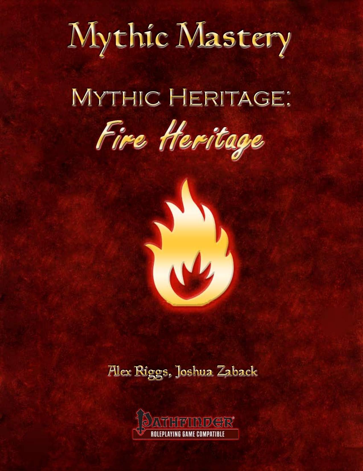 Mythic Mastery by Mythic Fire Heritage